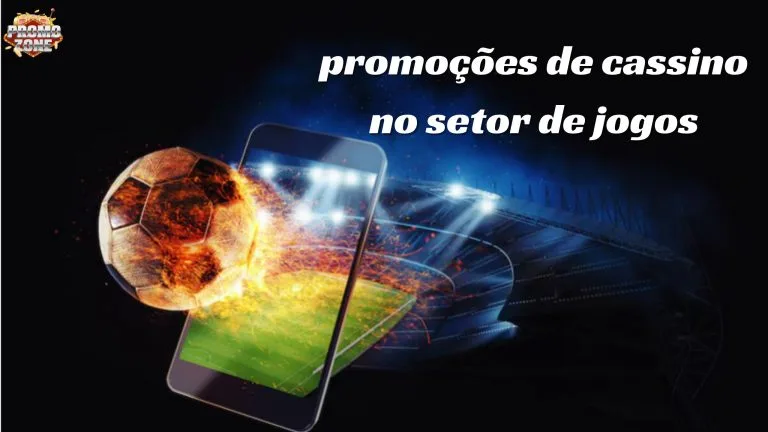 Entendendo a importância das promoções de cassino no setor de jogos Entendendo a importância das promoções de cassino no setor de jogos